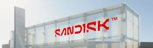 SanDisk长期协议规模扩大：超三分之一2027财年产能已锁定，50%目标在望；HBF技术取得进展